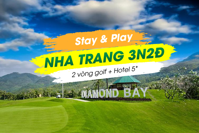 Stay & Play Nha Trang 3N2Đ: 2 Vòng Golf + 2 Đêm Queen Ann Hotel 5* Nha Trang