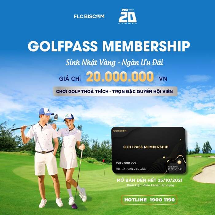 Khuyến mãi chỉ 20.000.000 VND sở hữu ngay Golfpass Membership - FLC Biscom mừng sinh nhật lần thứ 20 của Tập đoàn FLC